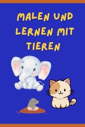 Malen und Lernen mit Tieren
