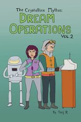 Dream Operations: Vol. 2