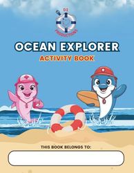 OCEAN EXPLORER ACTIVITY BOOK