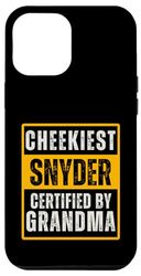 Carcasa para iPhone 14 Plus Cheekiest Snyder Certified by Grandma Family Funny