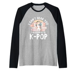 No puedo oírte, estoy escuchando mercancía de K-pop Pegasus Camiseta Manga Raglan