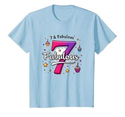 7 & Fabulous: Birthday Celebration for Seven Year Olds T-Shirt, Kids, Baby Blue, 4 Years