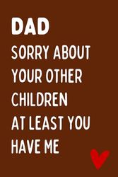 Fathers Day Gifts Gag Funny Notebook Fathers Day Gifts From Daughter And Son: Father's Day Personalized Journal For Fathers, Papa, Dad, Funny Step Dad ... Birthday For Dad From Son, Kids, christmas