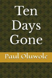 Ten Days Gone