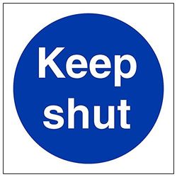 VSafety"Keep Shut" Sign, Square, (Pack van 3)