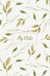 My Notes Notebook Leaves: Blank Lined Journey | Leaves Composition Notebook - Wide Ruled