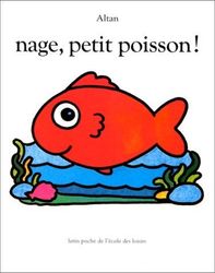 Nage, petit poisson !
