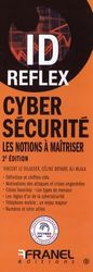 Cybersécurité: Les notions à maîtriser