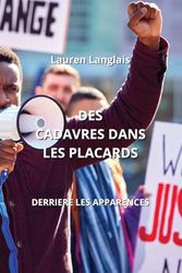 DES CADAVRES DANS LES PLACARDS: DERRIERE LES APPARENCES