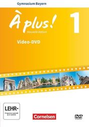 À plus ! - Französisch als 1. und 2. Fremdsprache - Bayern - Ausgabe 2017 - Band 1: Video-DVD