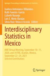 Interdisciplinary Statistics in Mexico: AME Virtual Meeting, September 10–11, 2020, and 34 FNE, Acatlán, Mexico, September 22–24, 2021: 397