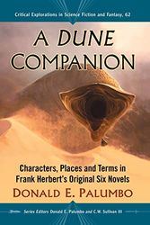 Dune Companion: Characters, Places and Terms in Frank Herbert's Original Six Novels: 62