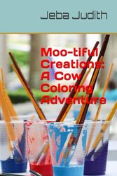 Moo-tiful Creations: A Cow Coloring Adventure