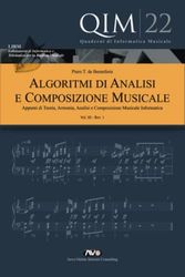 Algoritmi di Analisi e Composizione Musicale III: Appunti di Teoria, Armonia, Analisi e Composizione Musicale Informatica