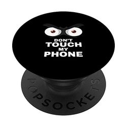 Dont Touch My Phone Evil Eye Saying Funny Novelty Lover Gift PopSockets PopGrip: Agarre intercambiable para Teléfonos y Tabletas