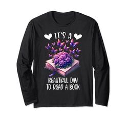 It's a Beautiful Day to Read a Book Shirt,Floral Book Lovers Maglia a Manica