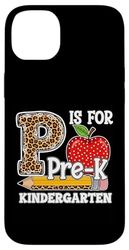 Pre-K Is For Kindergarten First Day School Teacher Leopard Case for iPhone 14 Plus