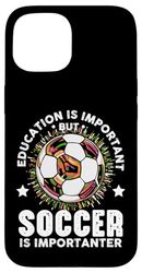 L'istruzione è importante, ma il calcio è importante Custodia per iPhone 15