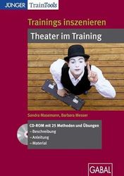 Trainings inszenieren : Theater im Training [import allemand]