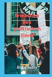 Erwachen des politischen Sinns