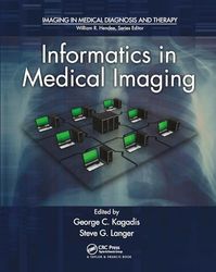 Informatics in Medical Imaging