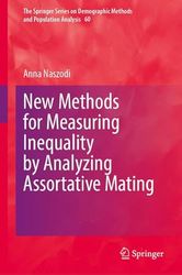 New Methods for Measuring Inequality by Analyzing Assortative Mating: 60