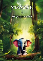 Staszek i przyjaciele