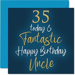Fantastic 35th Birthday Cards for Uncle - 35 Today & Fantastic - Happy Birthday Card for Uncle from Niece Nephew, Uncle Birthday Gifts, 145mm x 145mm Birthday Greeting Cards Gift for Uncle