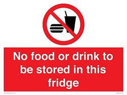 No food or drink to be stored in this fridge Sign - 400x300mm - A3L