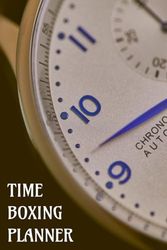 Time Boxing Planner for Productivity: Redefining Time Management Dynamics