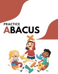 Practice Abacus: Level One