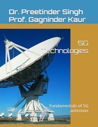 5G Technologies: Fundamentals of 5G antennas