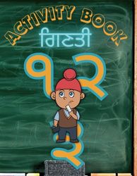 Panjabi Activity Book: Learning Numbers 1-10: Ages 3+