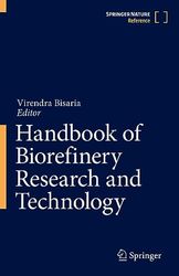 Handbook of Biorefinery Research and Technology