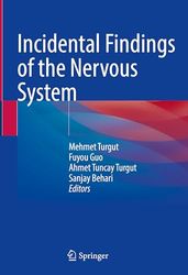 Incidental Findings of the Nervous System