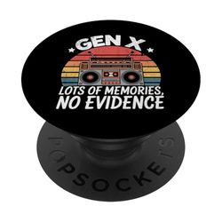Gen X Lots Of Memories No Evidence Funny Humor Adult PopSockets PopGrip Adhesivo