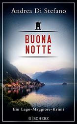 Buona Notte - Ein Lago-Maggiore-Krimi