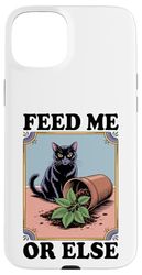 Feed Me Or Else Plante pour Chat Chaton Plantes Amoureux des chats Coque pour iPhone 15 Plus