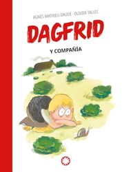 Dagfrid y compañía: 3