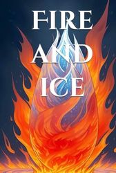 Fire and ice