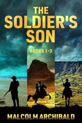 The Soldier's Son - Books 1-3