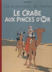 Le Crabe aux pinces d'Or: Edition fac-similé en couleurs