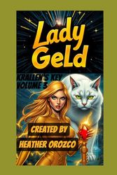 Lady Geld Volume 3 Krallen's Key