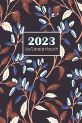 kalenderbuch 2023: kalenderbuch kalender 2023 a5 wochenplaner 2023 a5 1 woche 2 seiten , Wochenkalender Terminplaner