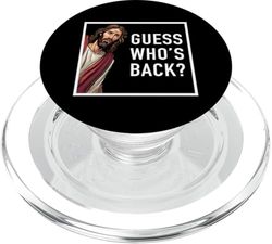 Jesucristo Adivina quién está de vuelta Dios Divertido Regalo cristiano de la iglesia PopSockets PopGrip para MagSafe