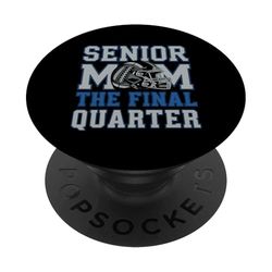 Senior Football Mamma Madre L'ultimo quarto 2026 Giornata del gioco PopSockets PopGrip Adesivo