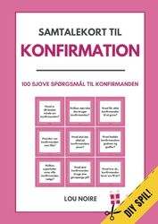 Samtalekort til konfirmation - pink: 100 sjove spørgsmål til konfirmanden