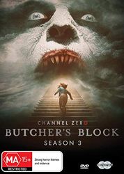 Channel Zero: Butcher's Block: Season 3