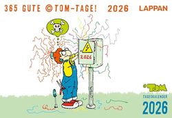 365 GUTE (c)TOM-TAGE! 2026: Tageskalender: Tischkalender zum Aufstellen | Ideales Geschenk für Comic-Fans