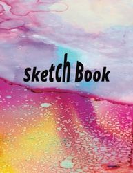 Sketch Book: Notebook for Drawing, Painting, Doodling, Writing or Sketching
